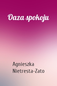 Oaza spokoju