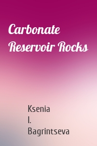 Carbonate Reservoir Rocks