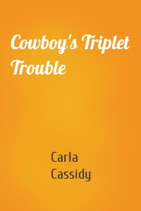 Cowboy's Triplet Trouble