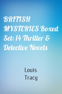 BRITISH MYSTERIES Boxed Set: 14 Thriller & Detective Novels