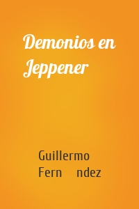 Demonios en Jeppener