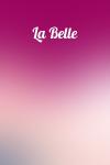  - La Belle