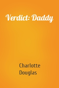 Verdict: Daddy