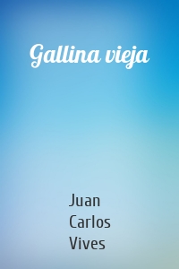 Gallina vieja