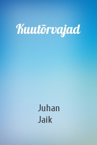 Kuutõrvajad