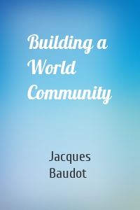 Building a World Community