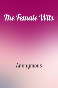 The Female Wits