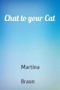 Chat to your Cat