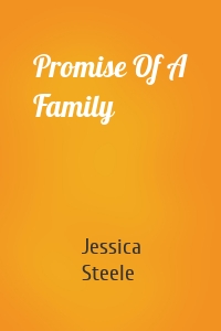 Promise Of A Family