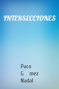 INTERSECCIONES