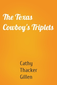 The Texas Cowboy's Triplets