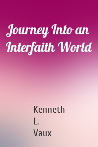 Journey Into an Interfaith World