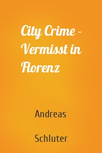 City Crime - Vermisst in Florenz