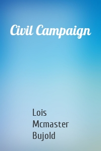 Civil Campaign