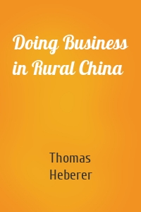 Doing Business in Rural China