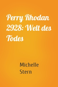 Perry Rhodan 2928: Welt des Todes