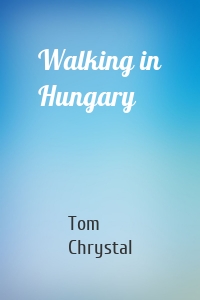 Walking in Hungary