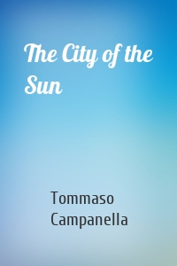 The City of the Sun