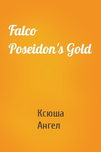 Falco   Poseidon's Gold