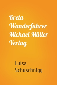 Kreta Wanderführer Michael Müller Verlag