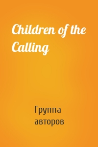 Children of the Calling