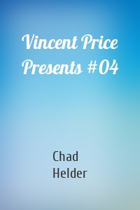 Vincent Price Presents #04