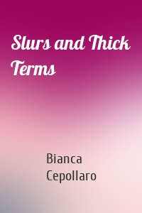 Slurs and Thick Terms