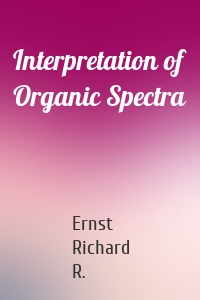 Interpretation of Organic Spectra