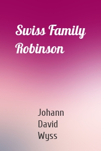 Swiss Family Robinson