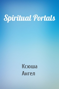 Spiritual Portals