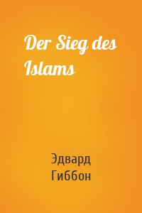 Der Sieg des Islams