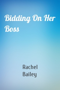 Bidding On Her Boss