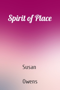 Spirit of Place