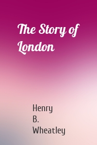 The Story of London