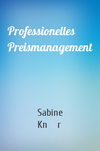 Professionelles Preismanagement