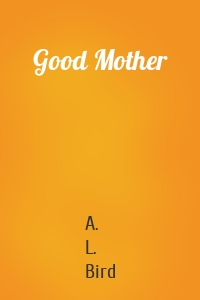 Good Mother