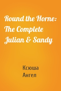 Round the Horne: The Complete Julian & Sandy