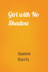 Girl with No Shadow
