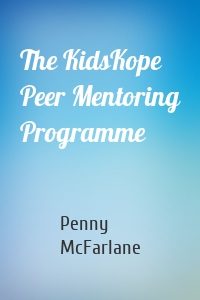 The KidsKope Peer Mentoring Programme