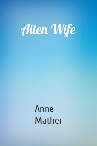 Alien Wife