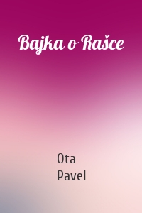 Bajka o Rašce