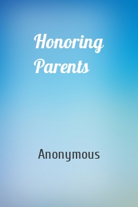 Honoring Parents