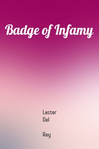 Badge of Infamy