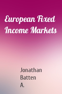 European Fixed Income Markets