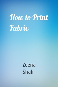 How to Print Fabric