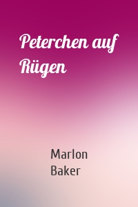 Peterchen auf Rügen