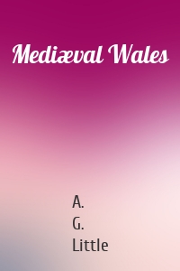 Mediæval Wales