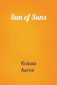 Sun of Suns