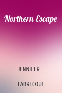 Northern Escape