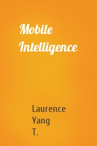 Mobile Intelligence